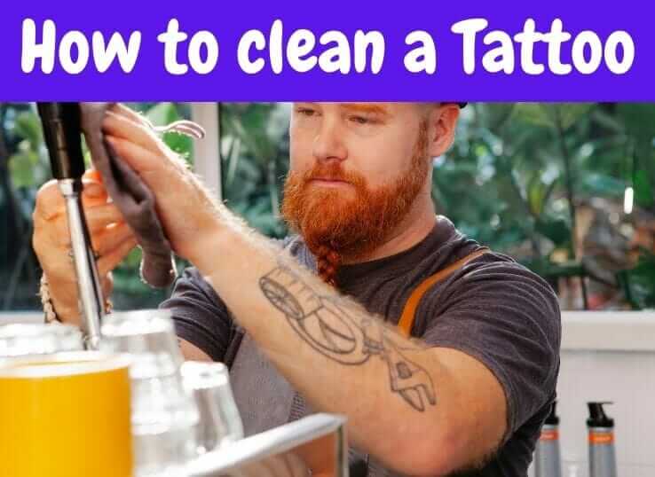 How to clean a Tattoo